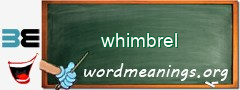 WordMeaning blackboard for whimbrel